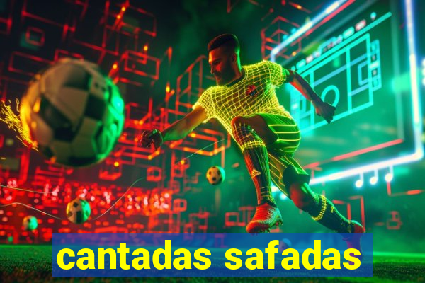 cantadas safadas